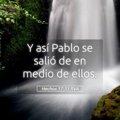 Picture 05 - Hechos 17:33 RVA - Y así Pablo se salió de en medio de - Bible Verse Picture
