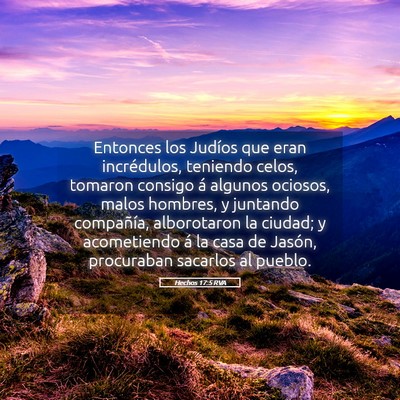 Picture 05 - Hechos 17:5 RVA - Entonces los Judíos que eran incrédulos, - Bible Verse Picture