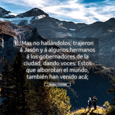Picture 05 - Hechos 17:6 RVA - Mas no hallándolos, trajeron á Jasón y á - Bible Verse Picture