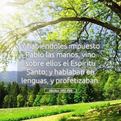 Picture 05 - Hechos 19:6 RVA - Y habiéndoles impuesto Pablo las manos, vino - Bible Verse Picture