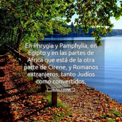 Picture 05 - Hechos 2:10 RVA - En Phrygia y Pamphylia, en Egipto y en las partes - Bible Verse Picture