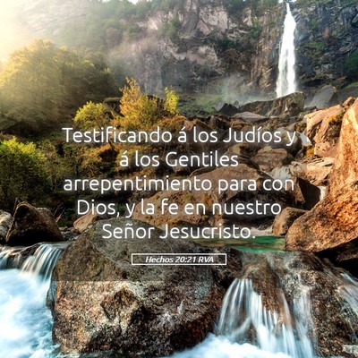 Picture 05 - Hechos 20:21 RVA - Testificando á los Judíos y á los Gentiles - Bible Verse Picture