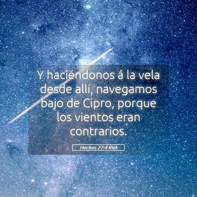 Picture 05 - Hechos 27:4 RVA - Y haciéndonos á la vela desde allí, navegamos - Bible Verse Picture