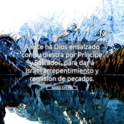 Picture 05 - Hechos 5:31 RVA - A éste ha Dios ensalzado con su diestra por - Bible Verse Picture