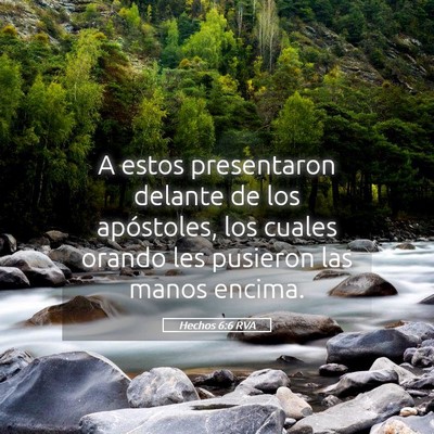 Picture 05 - Hechos 6:6 RVA - A estos presentaron delante de los apóstoles, - Bible Verse Picture