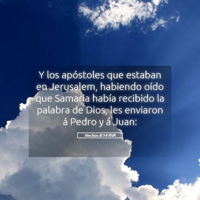 Picture 05 - Hechos 8:14 RVA - Y los apóstoles que estaban en Jerusalem, - Bible Verse Picture