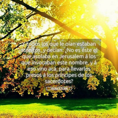 Picture 05 - Hechos 9:21 RVA - Y todos los que le oían estaban atónitos, y - Bible Verse Picture