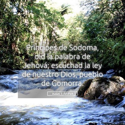 Picture 05 - Isaías 1:10 RVA - Príncipes de Sodoma, oid la palabra de Jehová; - Bible Verse Picture