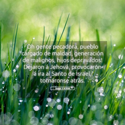 Picture 05 - Isaías 1:4 RVA - Oh gente pecadora, pueblo cargado de maldad, - Bible Verse Picture