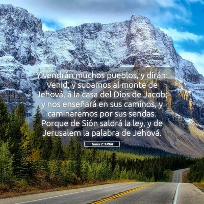Picture 05 - Isaías 2:3 RVA - Y vendrán muchos pueblos, y dirán: Venid, y - Bible Verse Picture