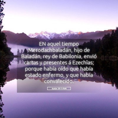 Picture 05 - Isaías 39:1 RVA - EN aquel tiempo Merodachbaladán, hijo de - Bible Verse Picture