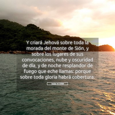 Picture 05 - Isaías 4:5 RVA - Y criará Jehová sobre toda la morada del monte - Bible Verse Picture