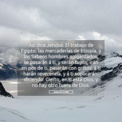 Picture 05 - Isaías 45:14 RVA - Así dice Jehová: El trabajo de Egipto, las - Bible Verse Picture