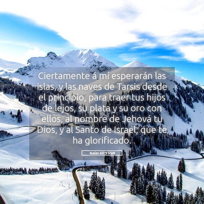 Picture 05 - Isaías 60:9 RVA - Ciertamente á mí esperarán las islas, y las - Bible Verse Picture