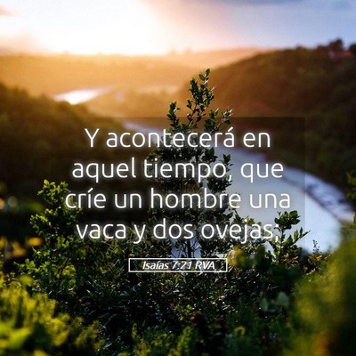 Picture 05 - Isaías 7:21 RVA - Y acontecerá en aquel tiempo, que críe un - Bible Verse Picture