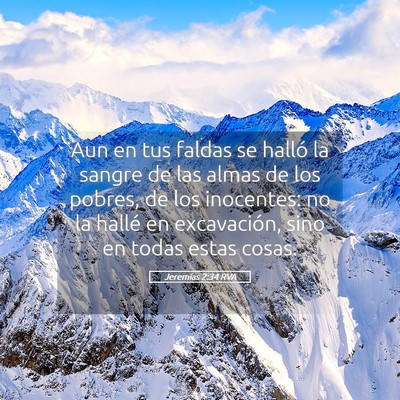 Picture 05 - Jeremías 2:34 RVA - Aun en tus faldas se halló la sangre de las - Bible Verse Picture