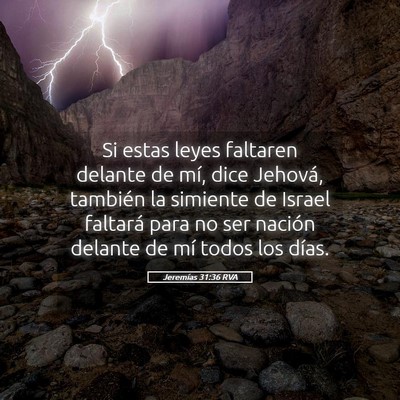 Picture 05 - Jeremías 31:36 RVA - Si estas leyes faltaren delante de mí, dice - Bible Verse Picture
