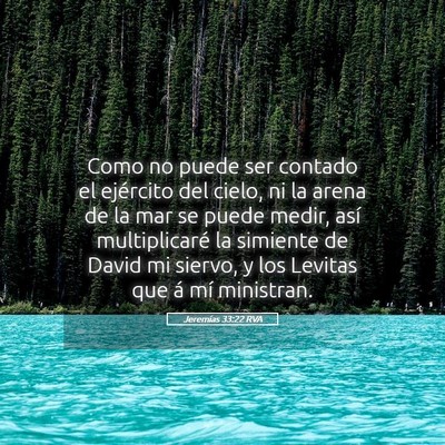 Picture 05 - Jeremías 33:22 RVA - Como no puede ser contado el ejército del cielo, - Bible Verse Picture