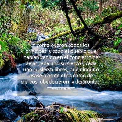 Picture 05 - Jeremías 34:10 RVA - Y como oyeron todos los príncipes, y todo el - Bible Verse Picture