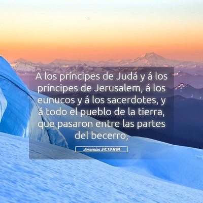 Picture 05 - Jeremías 34:19 RVA - A los príncipes de Judá y á los príncipes de - Bible Verse Picture