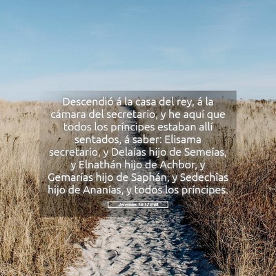 Picture 05 - Jeremías 36:12 RVA - Descendió á la casa del rey, á la cámara del - Bible Verse Picture