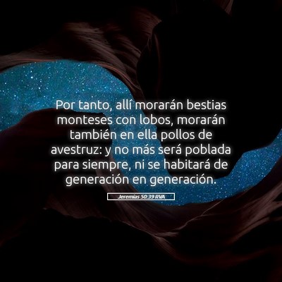Picture 05 - Jeremías 50:39 RVA - Por tanto, allí morarán bestias monteses con - Bible Verse Picture