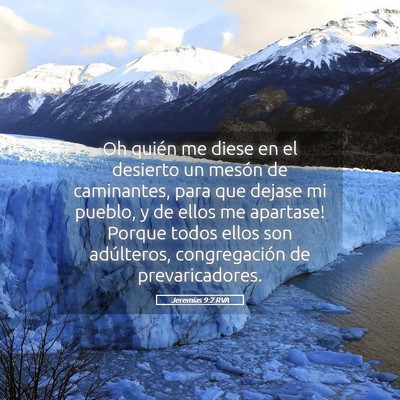 Picture 05 - Jeremías 9:2 RVA - Oh quién me diese en el desierto un mesón de - Bible Verse Picture