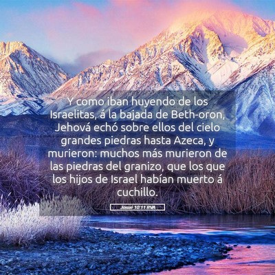 Picture 05 - Josué 10:11 RVA - Y como iban huyendo de los Israelitas, á la - Bible Verse Picture
