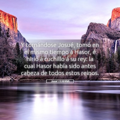 Picture 05 - Josué 11:10 RVA - Y tornándose Josué, tomó en el mismo tiempo á - Bible Verse Picture