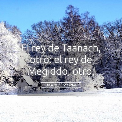 Picture 05 - Josué 12:21 RVA - El rey de Taanach, otro: el rey de Megiddo, - Bible Verse Picture
