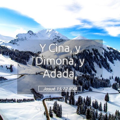 Picture 05 - Josué 15:22 RVA - Y Cina, y Dimona, y - Bible Verse Picture