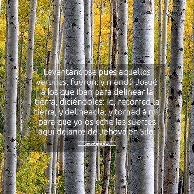 Picture 05 - Josué 18:8 RVA - Levantándose pues aquellos varones, fueron: y - Bible Verse Picture