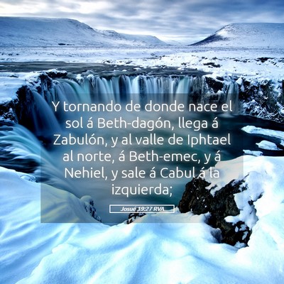 Picture 05 - Josué 19:27 RVA - Y tornando de donde nace el sol á Beth-dagón, - Bible Verse Picture