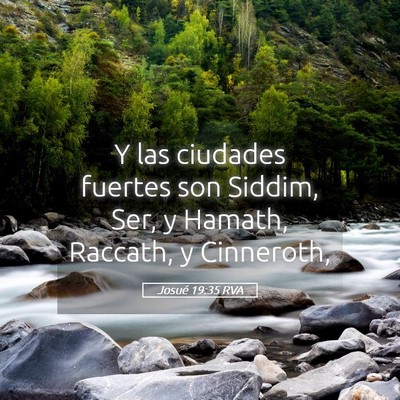 Picture 05 - Josué 19:35 RVA - Y las ciudades fuertes son Siddim, Ser, y Hamath, - Bible Verse Picture
