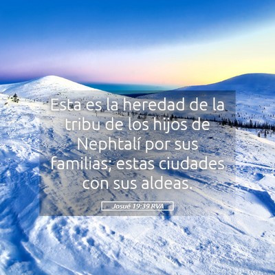 Picture 05 - Josué 19:39 RVA - Esta es la heredad de la tribu de los hijos de - Bible Verse Picture