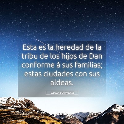 Picture 05 - Josué 19:48 RVA - Esta es la heredad de la tribu de los hijos de - Bible Verse Picture