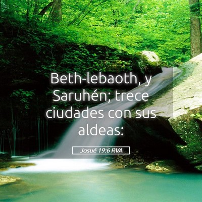 Picture 05 - Josué 19:6 RVA - Beth-lebaoth, y Saruhén; trece ciudades con sus - Bible Verse Picture