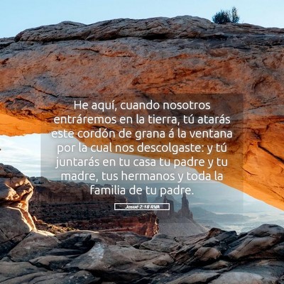 Picture 05 - Josué 2:18 RVA - He aquí, cuando nosotros entráremos en la - Bible Verse Picture