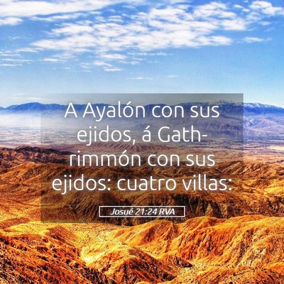 Picture 05 - Josué 21:24 RVA - A Ayalón con sus ejidos, á Gath-rimmón con sus - Bible Verse Picture