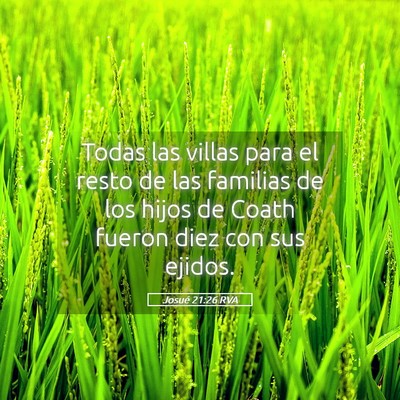 Picture 05 - Josué 21:26 RVA - Todas las villas para el resto de las familias de - Bible Verse Picture