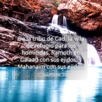 Picture 05 - Josué 21:38 RVA - De la tribu de Gad, la villa de refugio para los - Bible Verse Picture