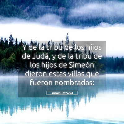 Picture 05 - Josué 21:9 RVA - Y de la tribu de los hijos de Judá, y de la - Bible Verse Picture