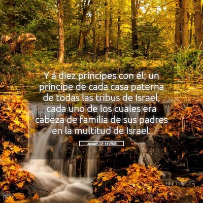 Picture 05 - Josué 22:14 RVA - Y á diez príncipes con él; un príncipe de - Bible Verse Picture
