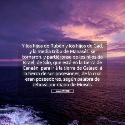 Picture 05 - Josué 22:9 RVA - Y los hijos de Rubén y los hijos de Gad, y la - Bible Verse Picture