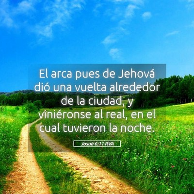 Picture 05 - Josué 6:11 RVA - El arca pues de Jehová dió una vuelta alrededor - Bible Verse Picture
