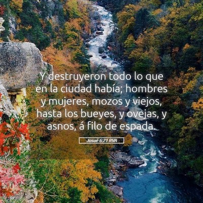 Picture 05 - Josué 6:21 RVA - Y destruyeron todo lo que en la ciudad había; - Bible Verse Picture