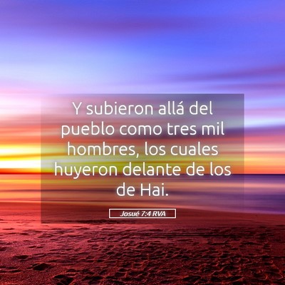 Picture 05 - Josué 7:4 RVA - Y subieron allá del pueblo como tres mil - Bible Verse Picture