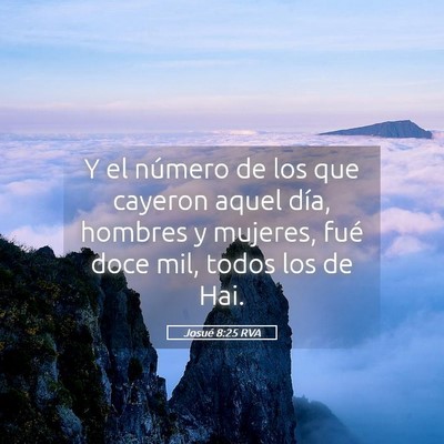 Picture 05 - Josué 8:25 RVA - Y el número de los que cayeron aquel día, - Bible Verse Picture