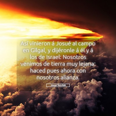 Picture 05 - Josué 9:6 RVA - Así vinieron á Josué al campo en Gilgal, y - Bible Verse Picture