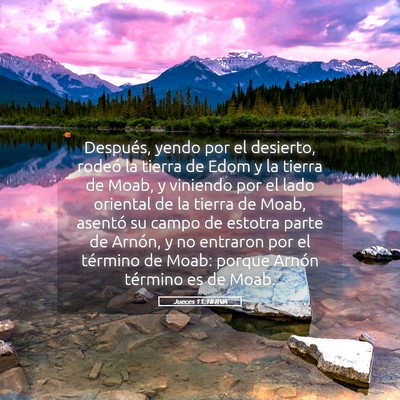 Picture 05 - Jueces 11:18 RVA - Después, yendo por el desierto, rodeó la tierra - Bible Verse Picture